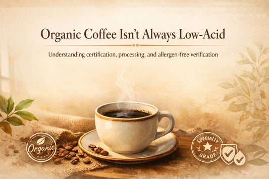 Organic vs low-acid vs allergen-free coffee certifications comparison 2026