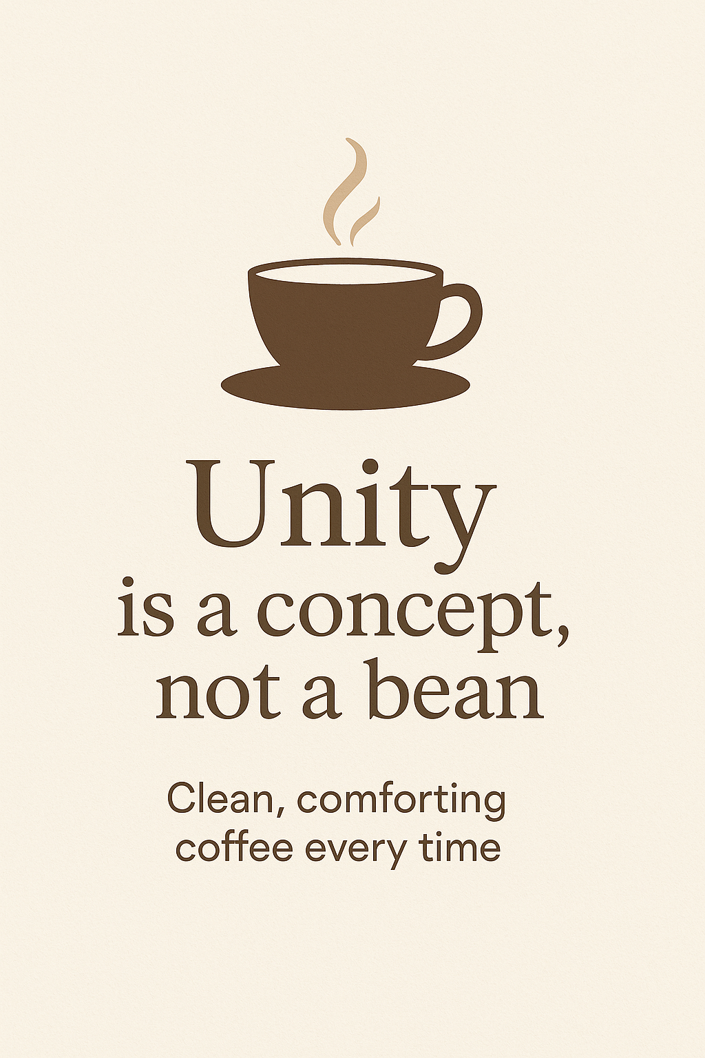 Unity is a concept, not a bean – graphic highlighting Pangea Coffee’s Roaster’s Choice approach to delivering clean, comforting, low-acid medium roast coffee.